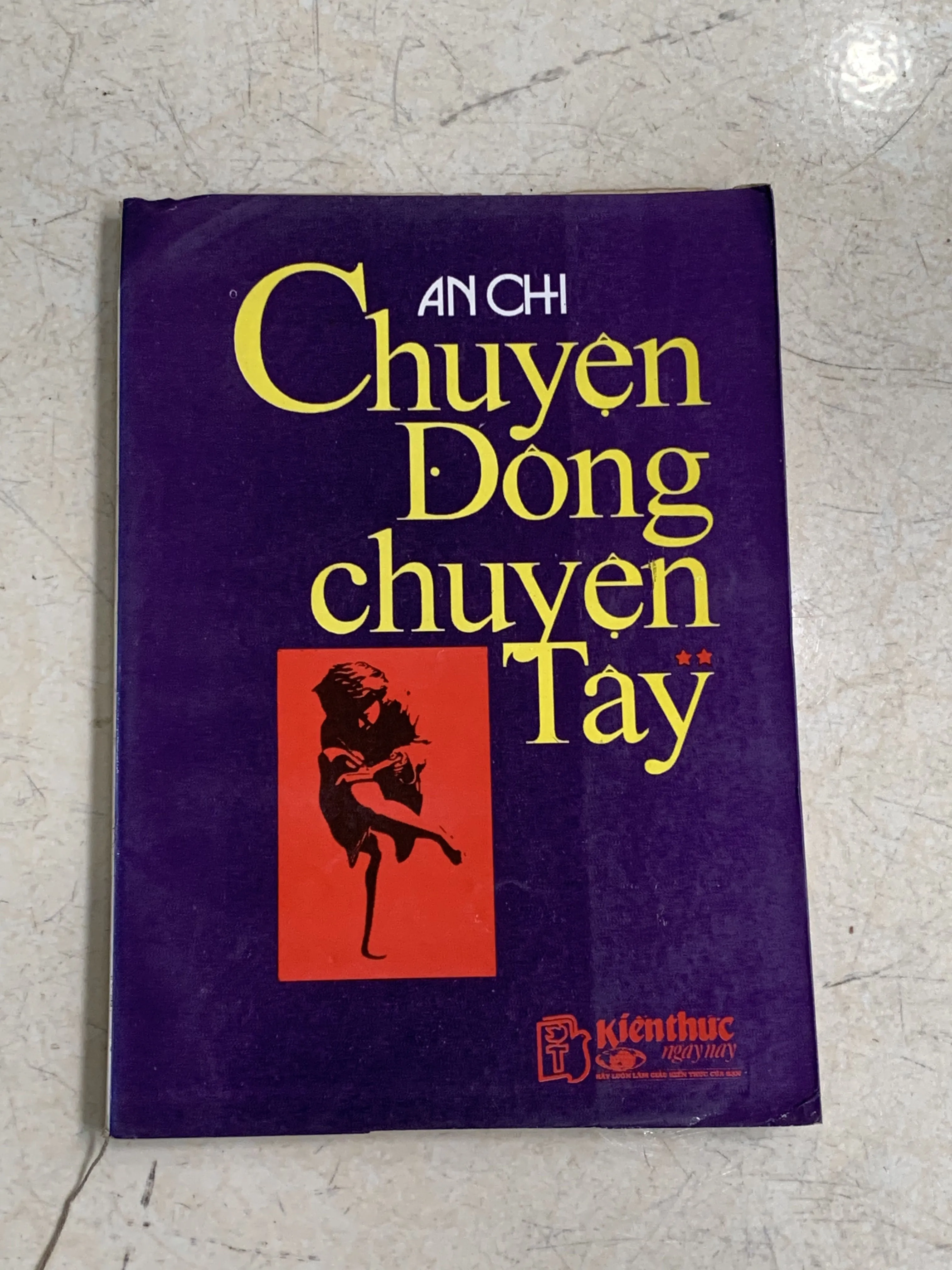 Chuyện Đông chuyện Tây tập 2 - An Chi bản cũ 🐟 by  - Sách Book Cover - Ngọc Hiển Books