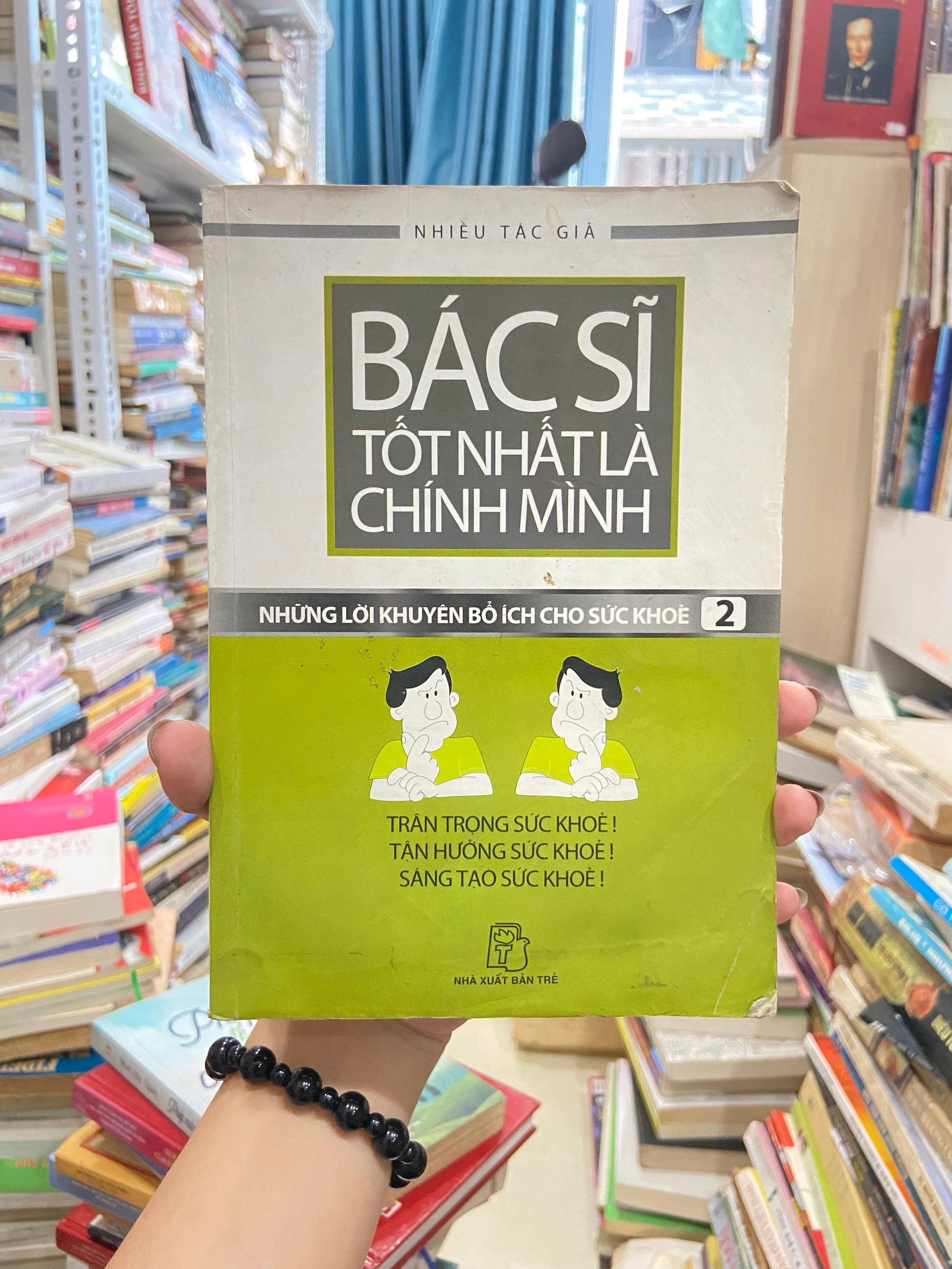 Bác Sĩ Tốt Nhất Là Chính Mình - Những Lời Khuyên Bổ Ích Cho Sức Khoẻ 2 by Hồng Chiêu Quang – Huỳnh Phụng Ái biên dịch - Sách Book Cover - Ngọc Hiển Books
