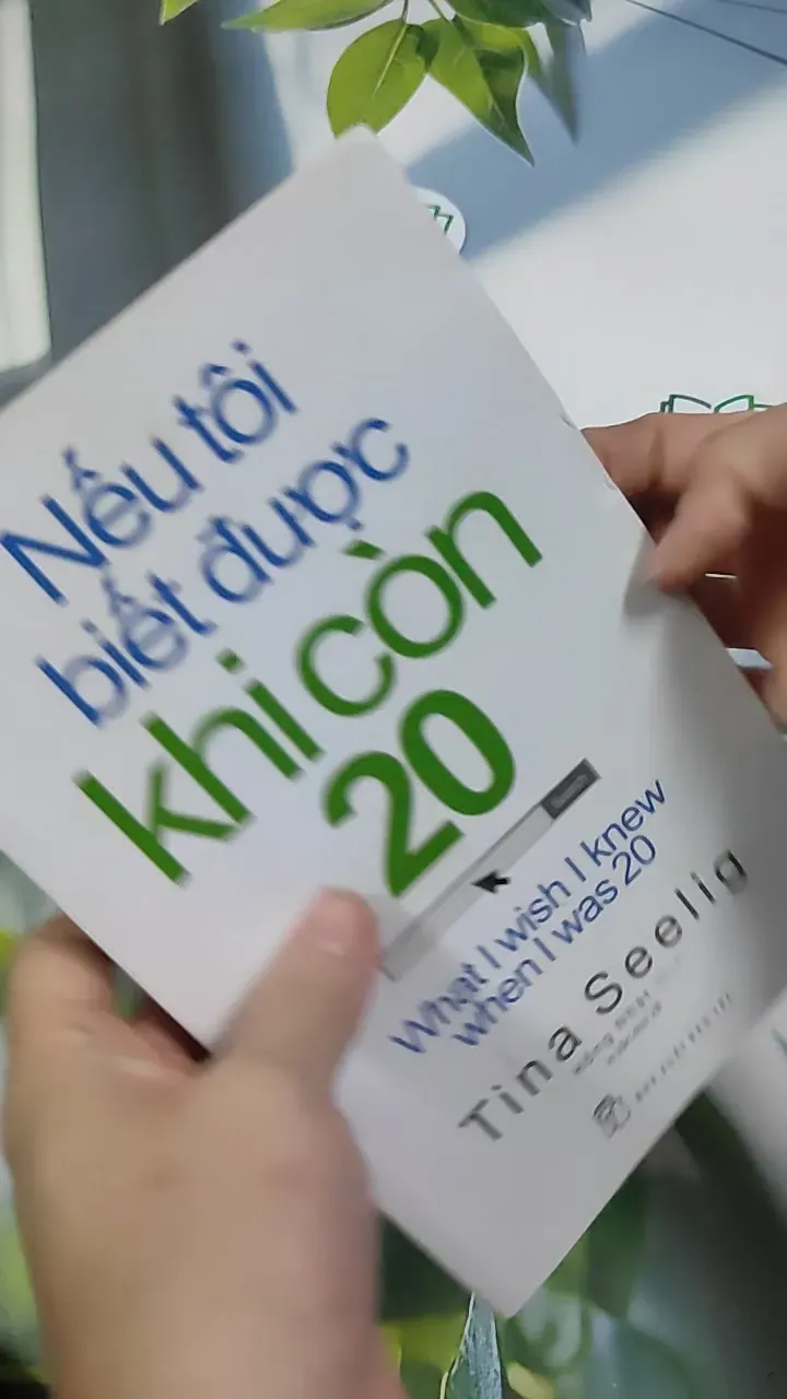 Nếu Tôi Biết Được Khi Còn 20 - Tina Seelig 787086