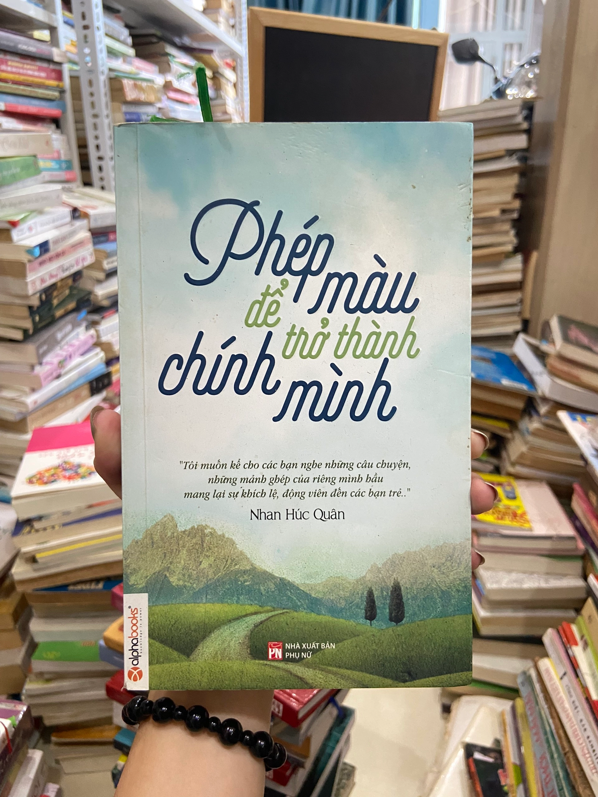 Phép Màu Để Trở Thành Chính Mình - Nhan Húc Quân by Nhan Húc Quân - Sách Book Cover - Ngọc Hiển Books