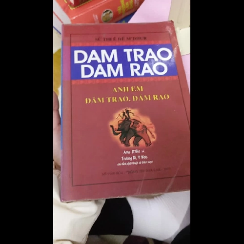 Đăm Trao Đăm Rao – Sử thi Ê Đê nổi tiếng của Tây Nguyên