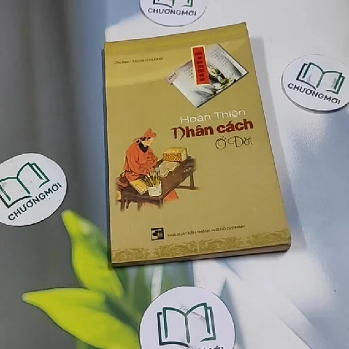 Hoàn Thiện Nhân Cách Ở Đời - Tào Dư Chương