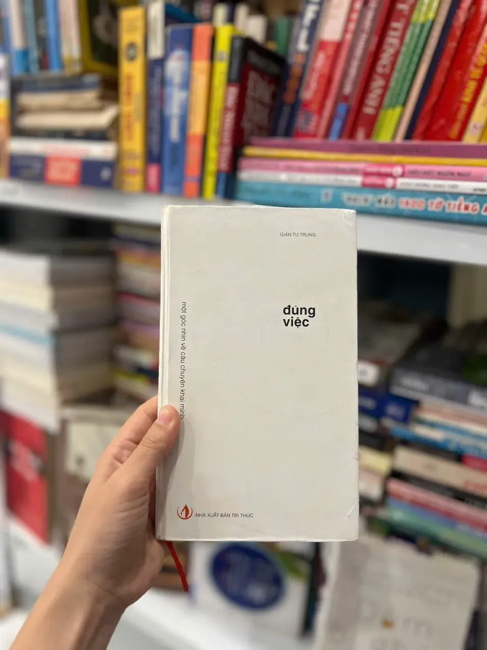 Đúng Việc - Giản Tư Trung by  - Sách Book Cover - Ngọc Hiển Books