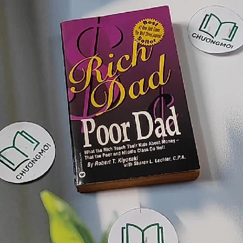 Rich Dad Poor Dad - Robert T. Kiyosaki & Sharon L. Lechter