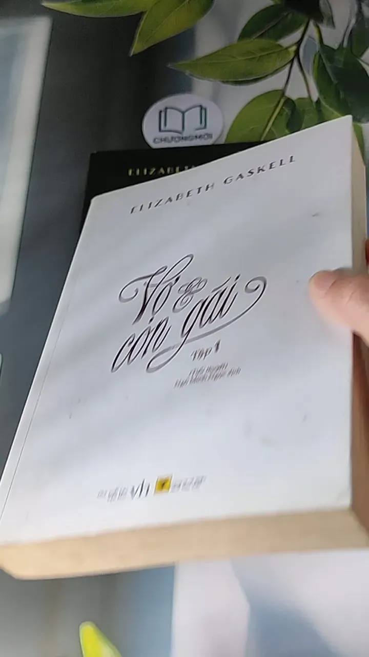 [MIỄN PHÍ BỌC SÁCH] Vợ và con gái ( Tập 1 + 2) (2016) - Elizabeth Gaskell 607675