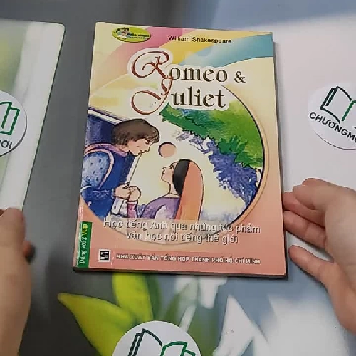 Romeo & Juliet - Học Tiếng Anh Qua Những Tác Phẩm Văn Học Nổi Tiếng Thế Giới - William Shakespeare