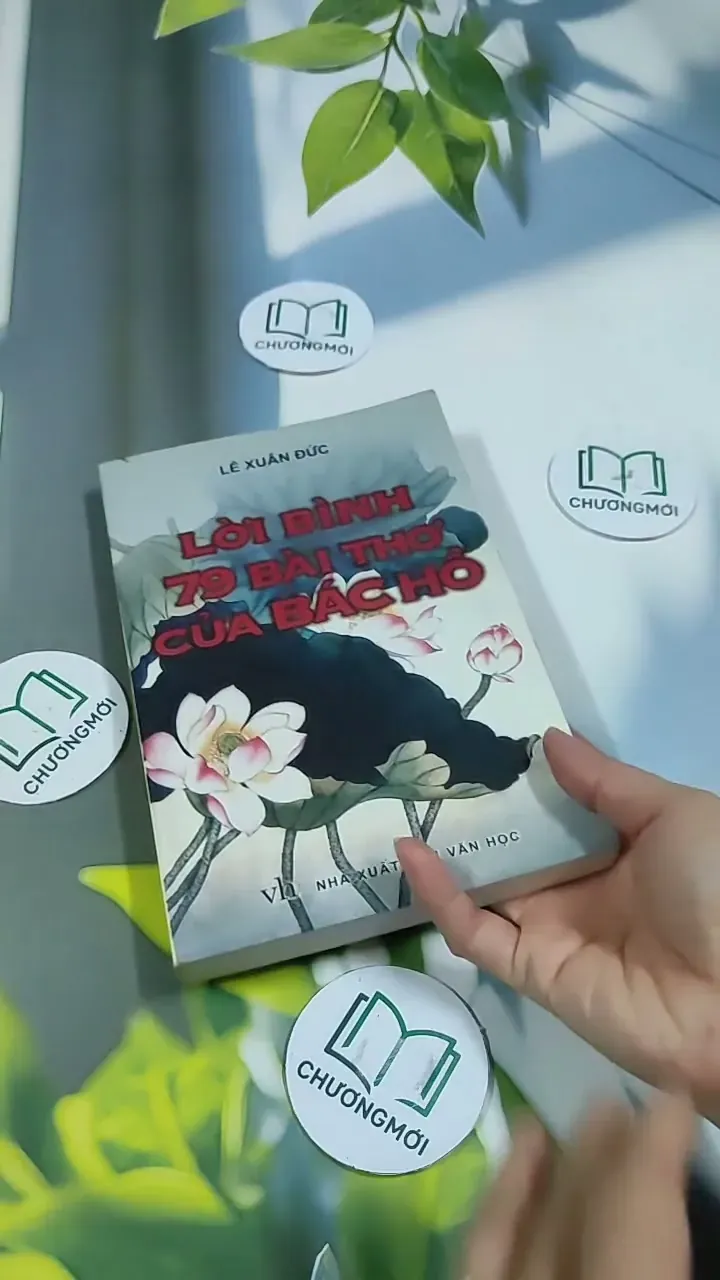 Lời Bình 79 Bài Thơ Của Bác Hồ - Lê Xuân Đức 705742