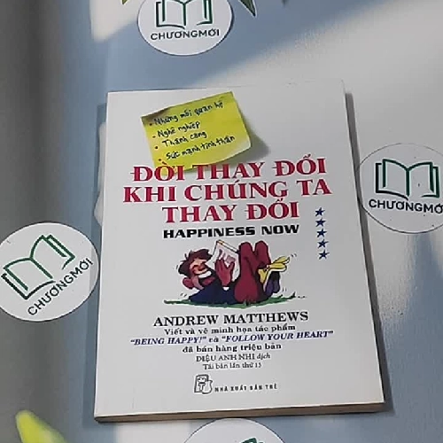 Đời thay đổi khi chúng ta thay đổi 5