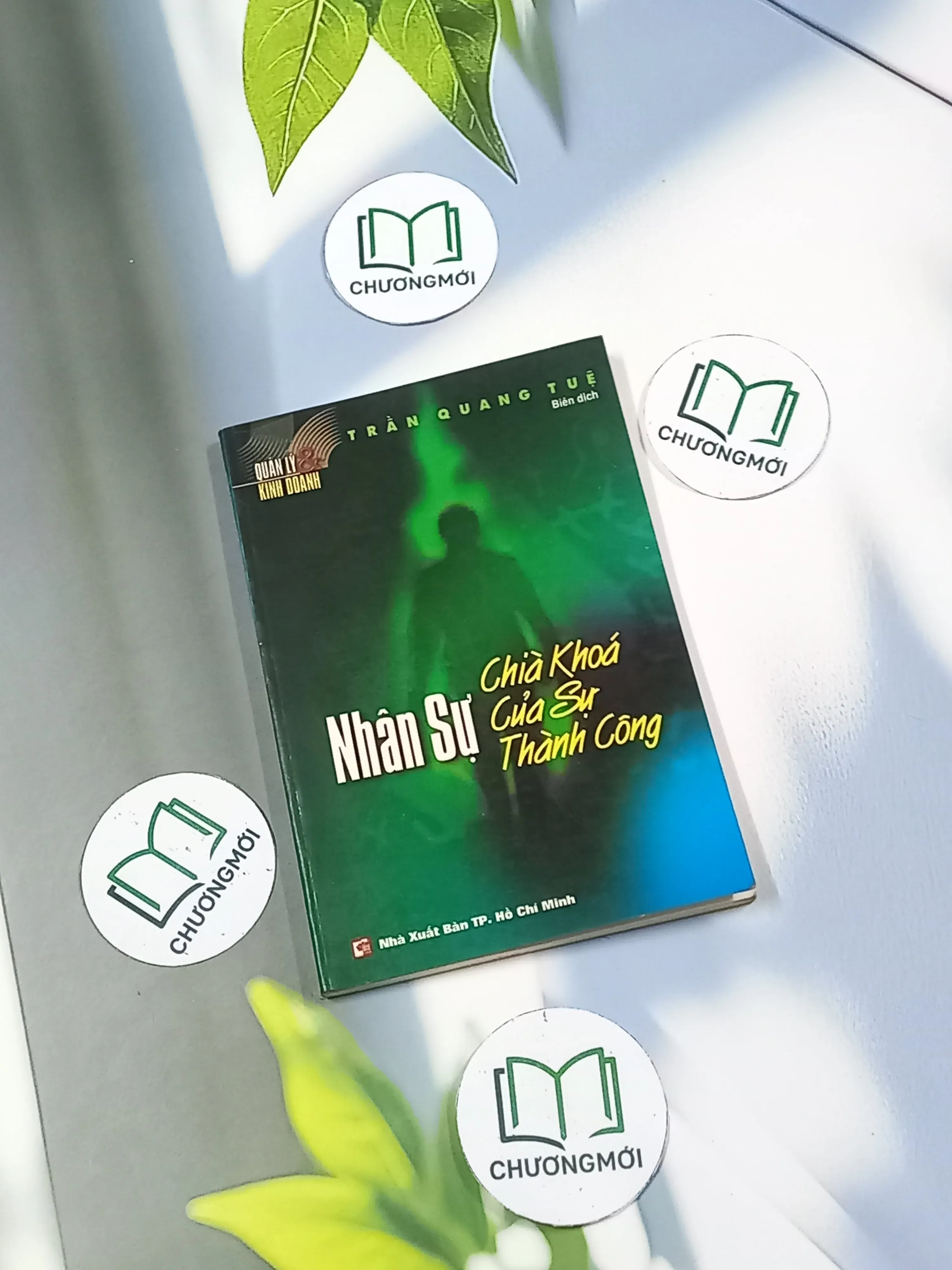 Nhân sự: Chìa khóa của sự thành công - Trần Quang Tuệ