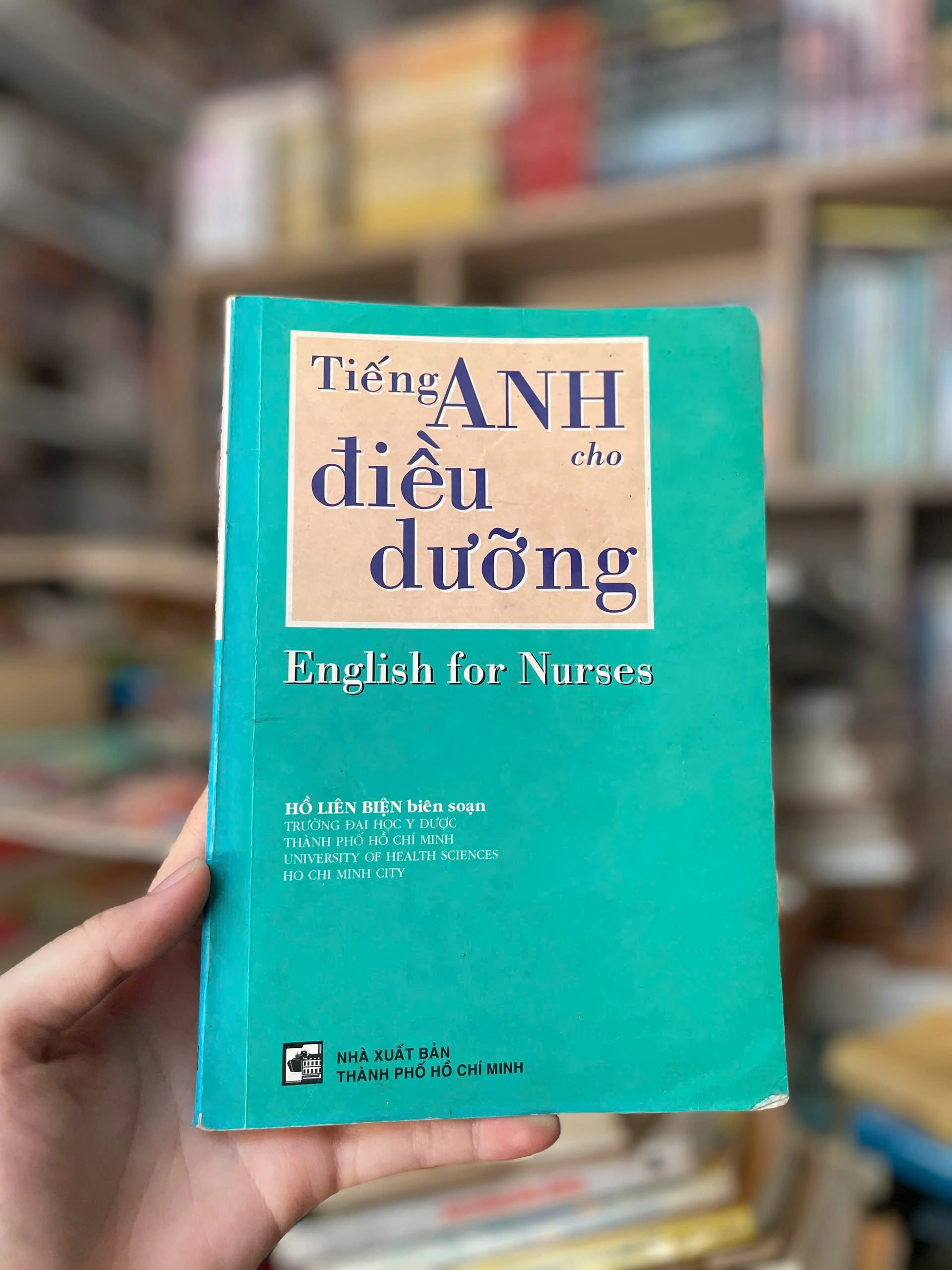 Tiếng Anh Cho Điều Dưỡng by Hồ Liên Biện - Sách Book Cover - Ngọc Hiển Books