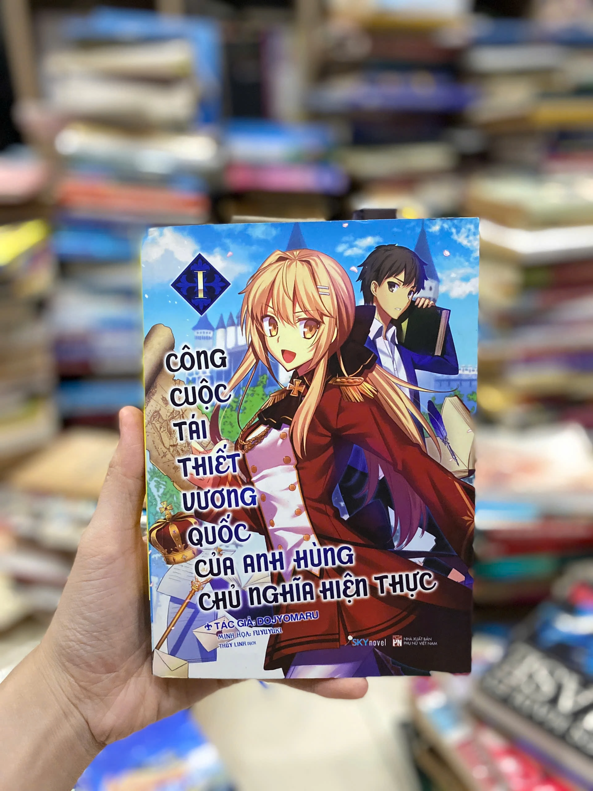 Công Cuộc Tái Thiết Vương Quốc Của Anh Hùng Chủ Nghĩa Hiện Thực by  - Sách Book Cover - Ngọc Hiển Books