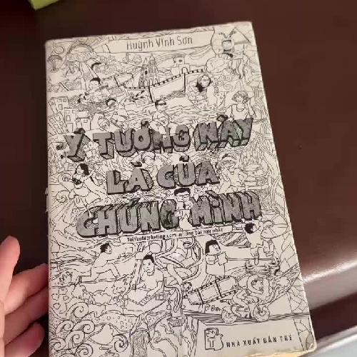 Ý Tưởng Này Là Của Chúng Mình – Huỳnh Vĩnh Sơn- K2