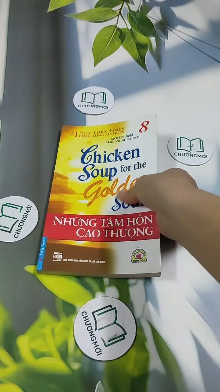 Chicken Soup For The Golden Soul - 8: Những Tâm Hồn Cao Thượng - Jack Canfield, Mark Vict 705753