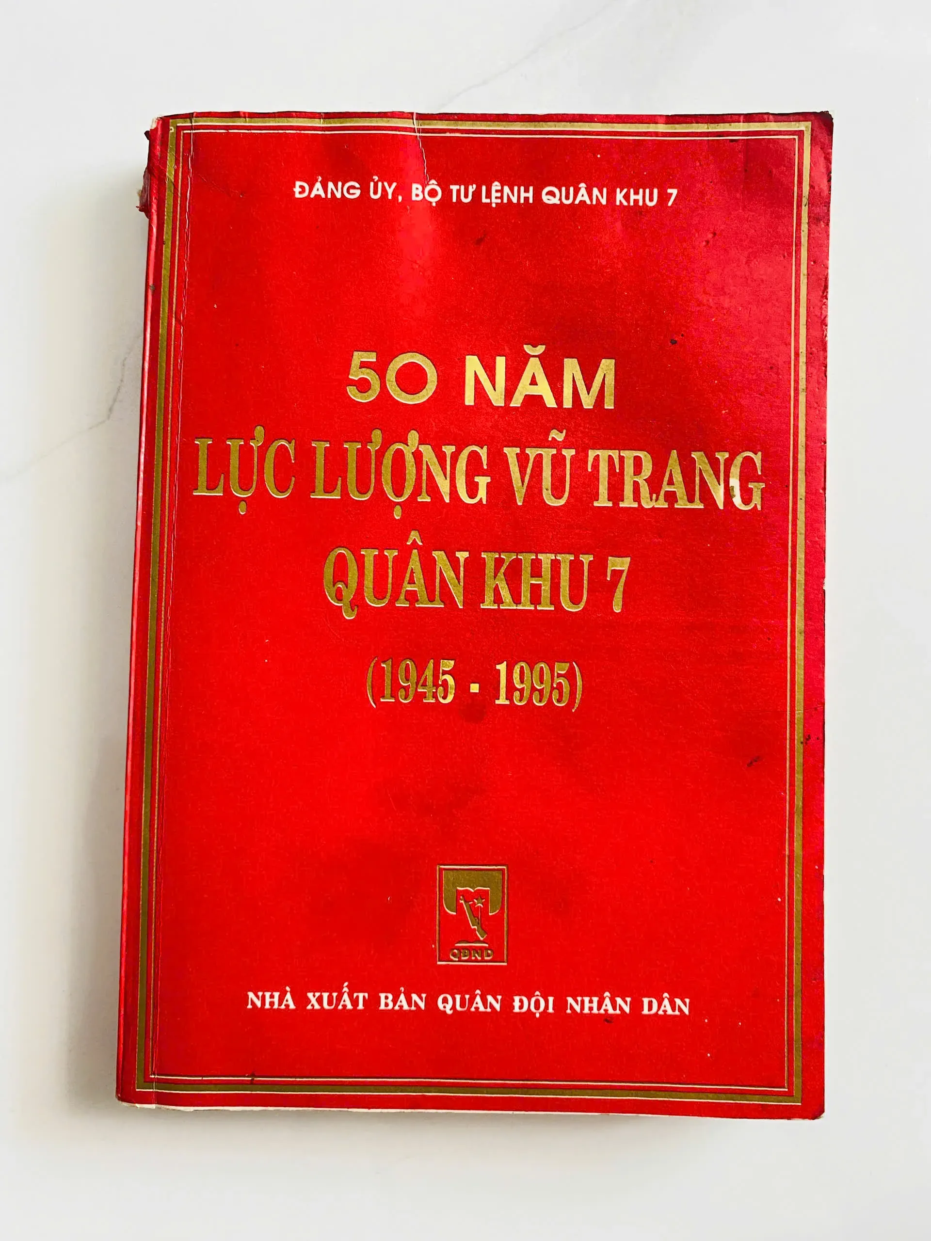 50 Năm Lực Lượng Vũ Trang Quân Khu 7 by  - Sách Book Cover - Ngọc Hiển Books