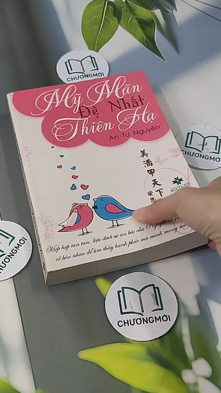 Mỹ Mãn Đệ Nhất Thiên Hạ - An Tư Nguyễn 705597