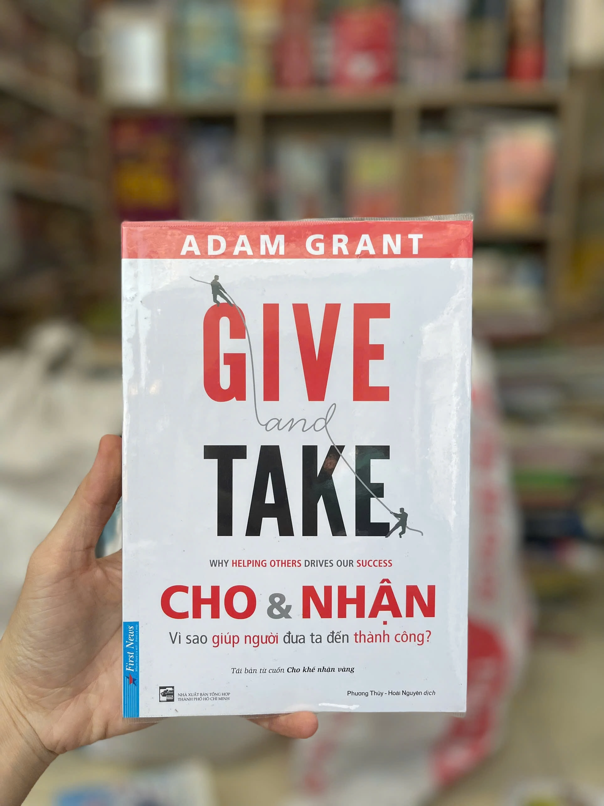 Give And Take - Cho & Nhận by Adam Grant - Sách Book Cover - Ngọc Hiển Books
