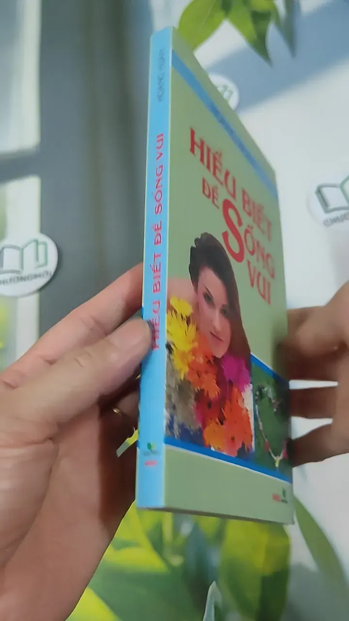 Hiểu Biết Để Sống Vui - Hoàng Huân 787046