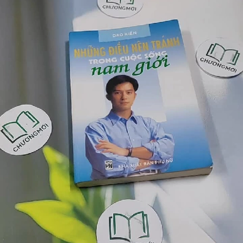 Những Điều Nên Tránh Trong Cuộc Sống Nam Giới - Dao Kiến