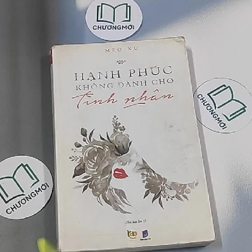 Hạnh phúc không dành cho tình nhân - Mèo Xù