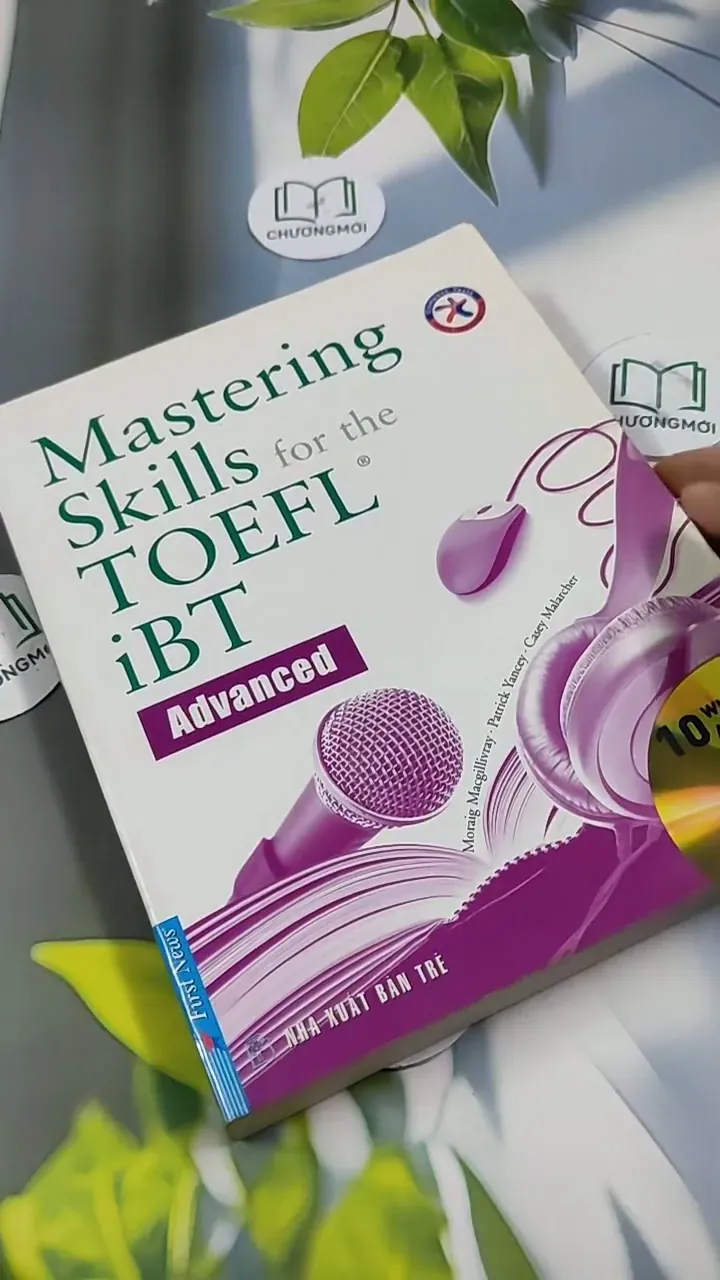 [MIỄN PHÍ BỌC SÁCH] Mastering Skills For The TOEFL iBT Advanced 713915