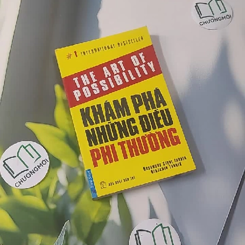 Khám Phá Những Điều Phi Thường - Rosamund Stone Zander & Benjamin Zander