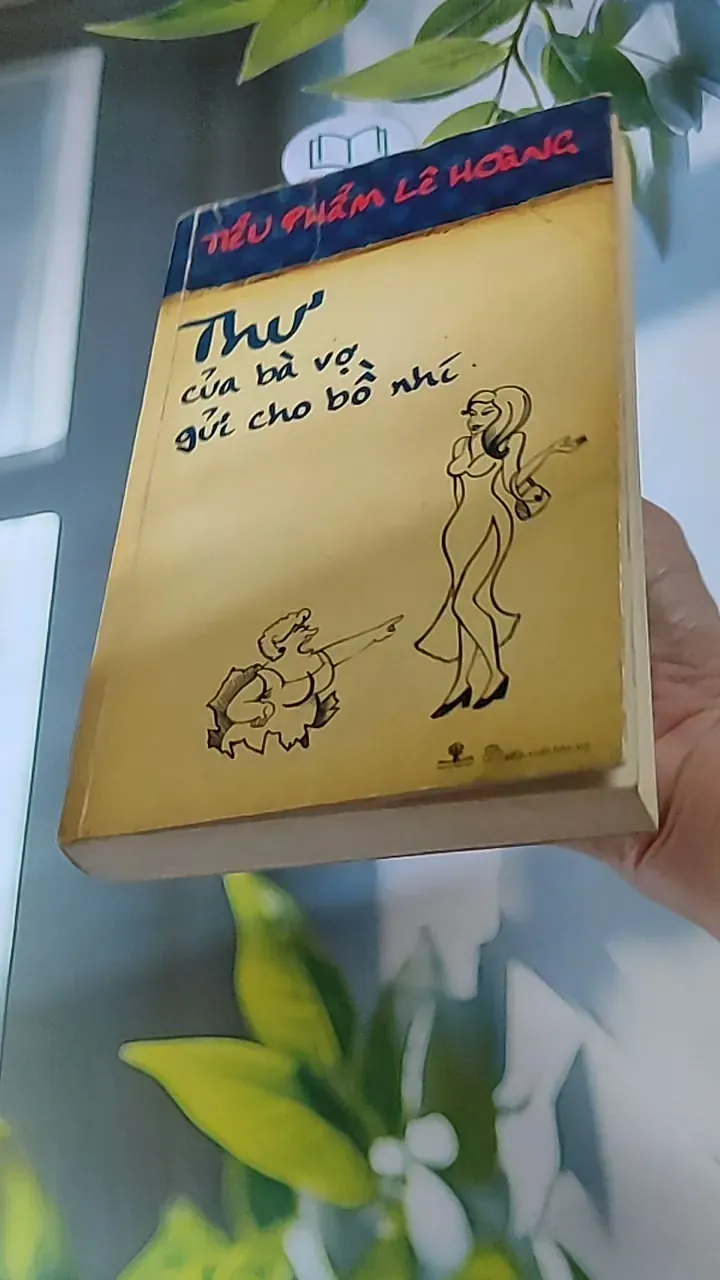 Thư của bà vợ gửi cho bồ nhí - Lê Hoàng 607739