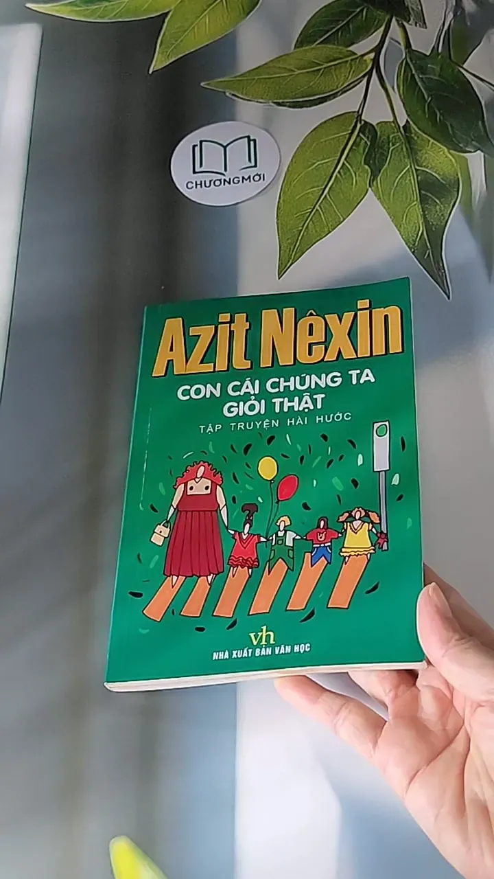 Con Cái Chúng Ta Giỏi Thật - Azit Nesin 607683