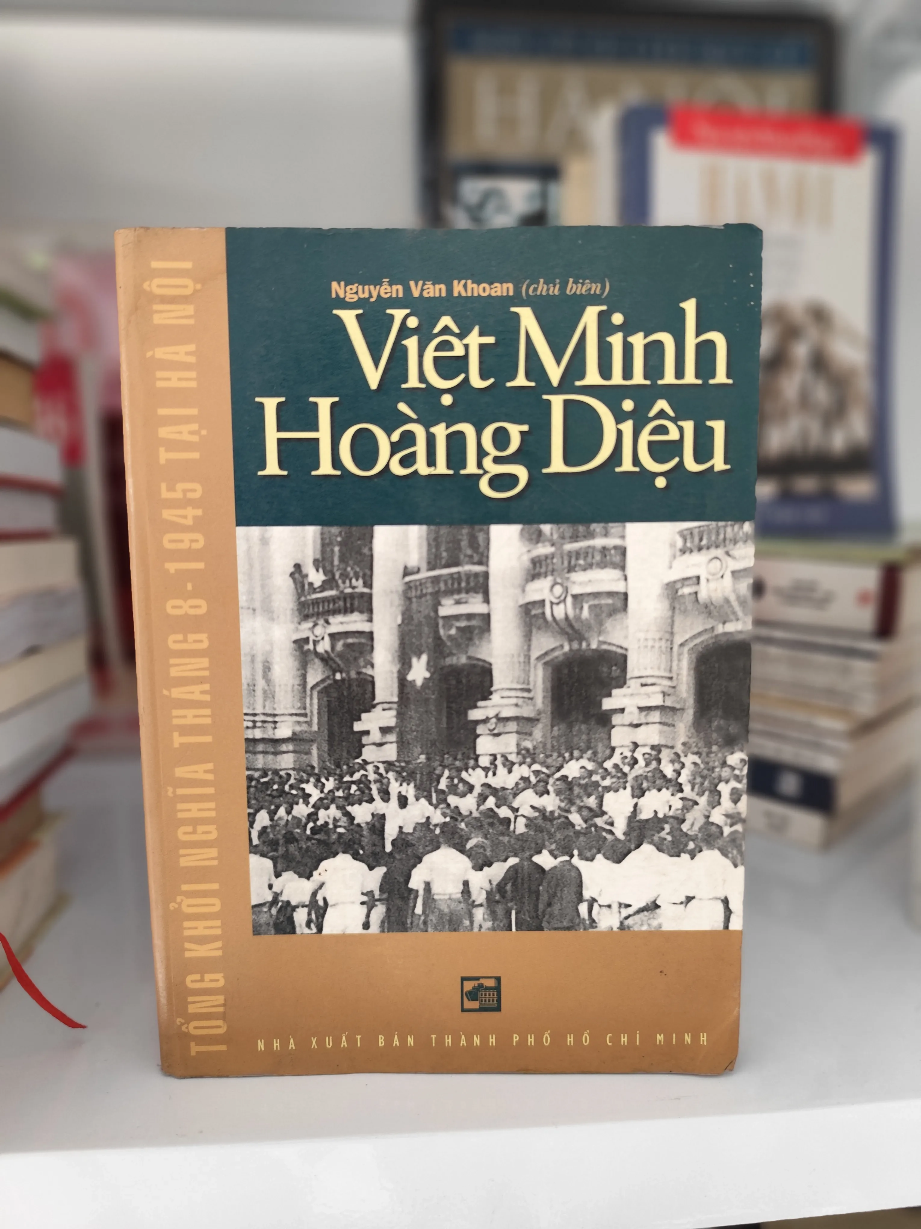 Việt Minh Hoàng Diệu ( bìa cứng) by  - Sách Book Cover - Ngọc Hiển Books