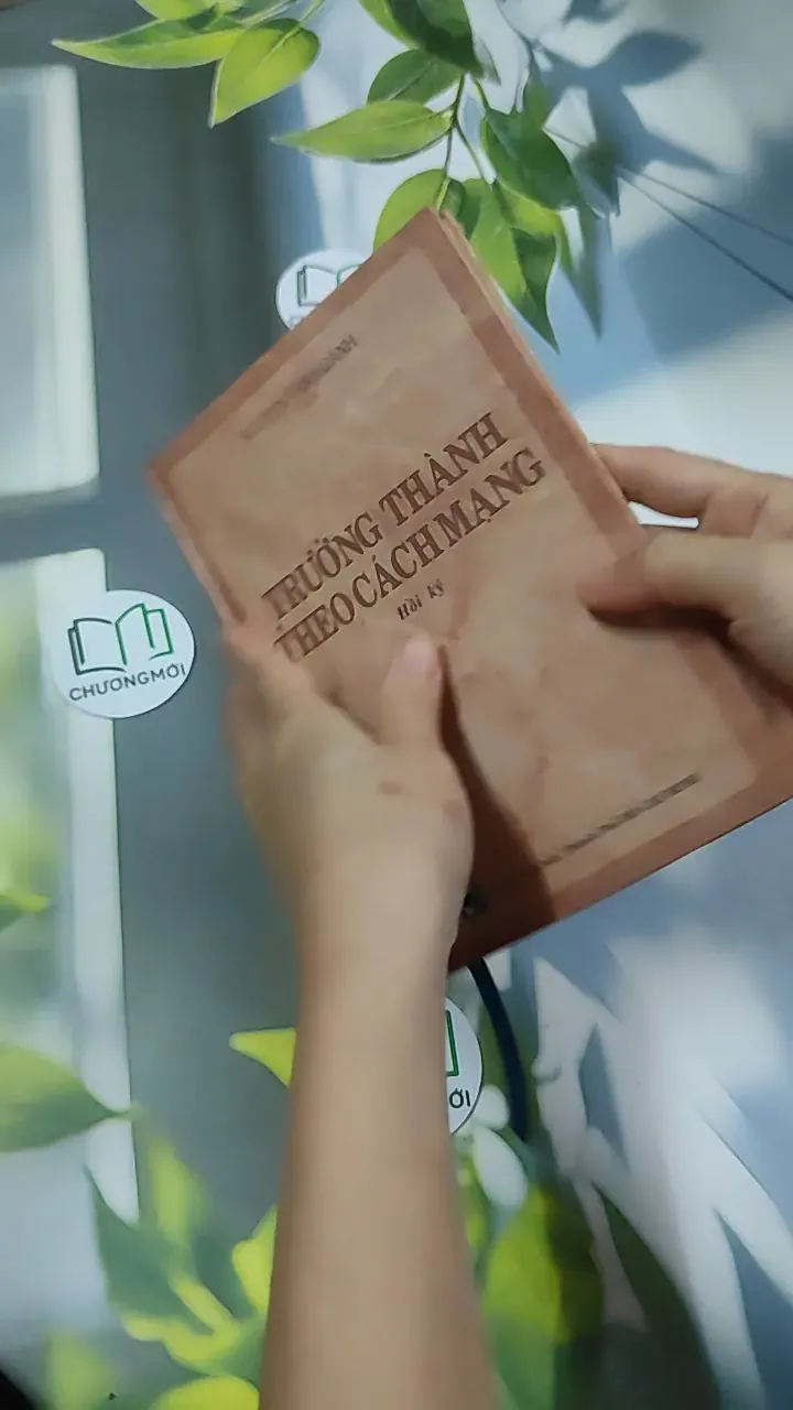 Trưởng Thành Theo Cách Mạng - Hồi Ký - Nguyễn Văn Hoành 750803