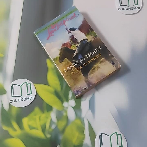 Lasso Her Heart - Anna Schmidt