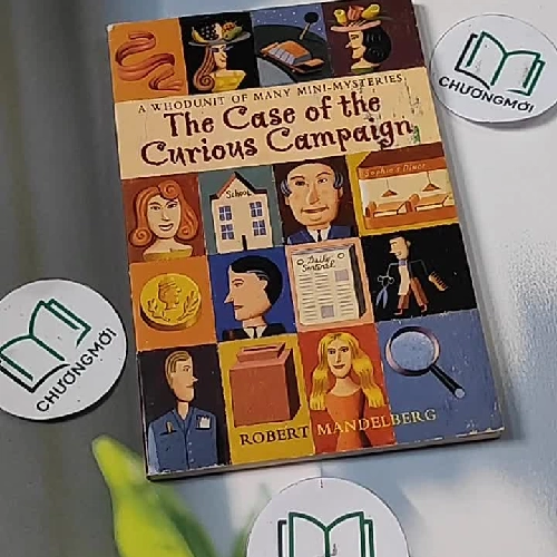 The Case of the Curious Campaign - Robert Mendelberg