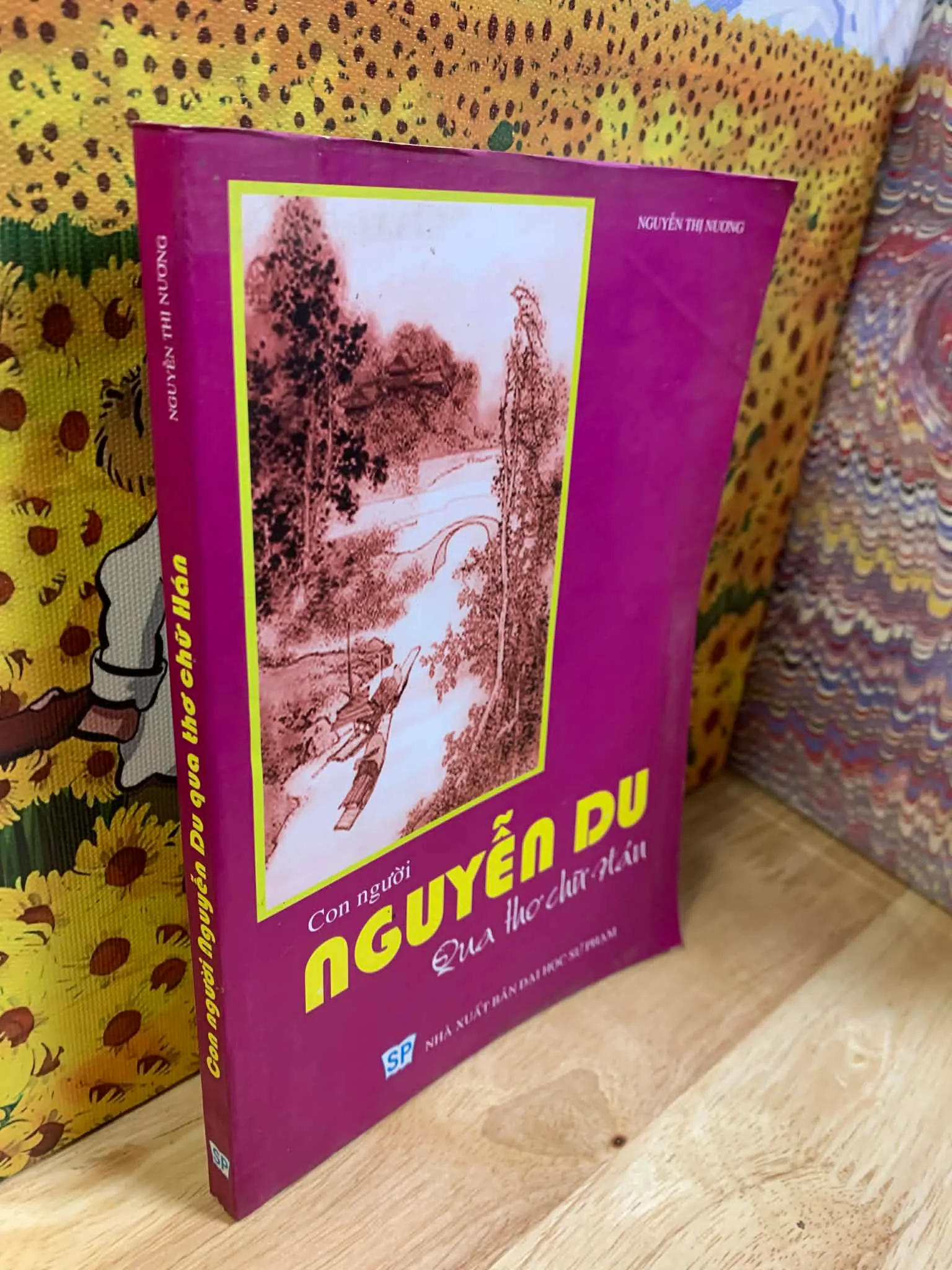 Con Người Nguyễn Du Qua Thơ Chữ Hán - Nguyễn Thị Nương