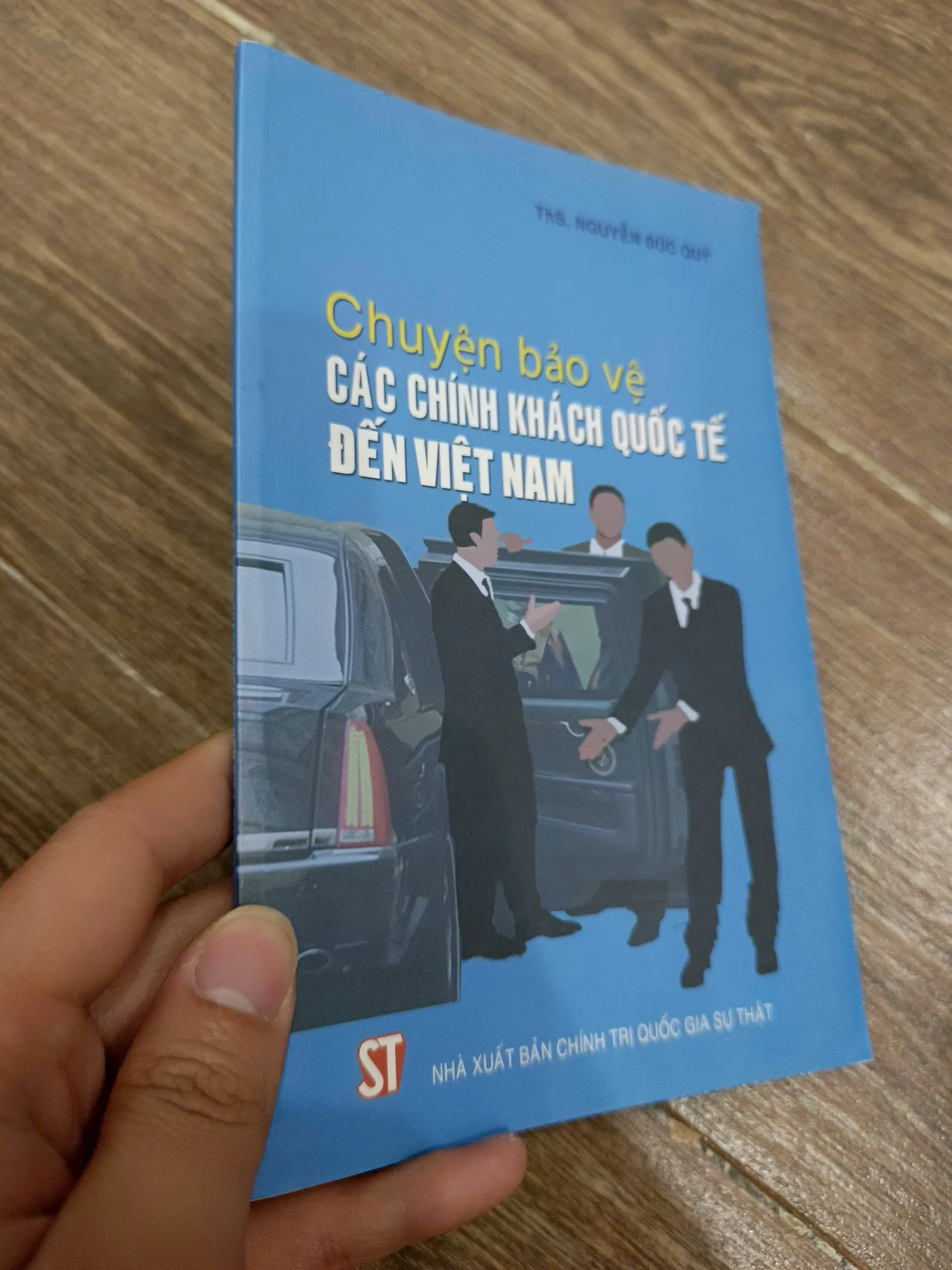 Chuyện bảo vệ các chính khách quốc tế đến Việt Nam