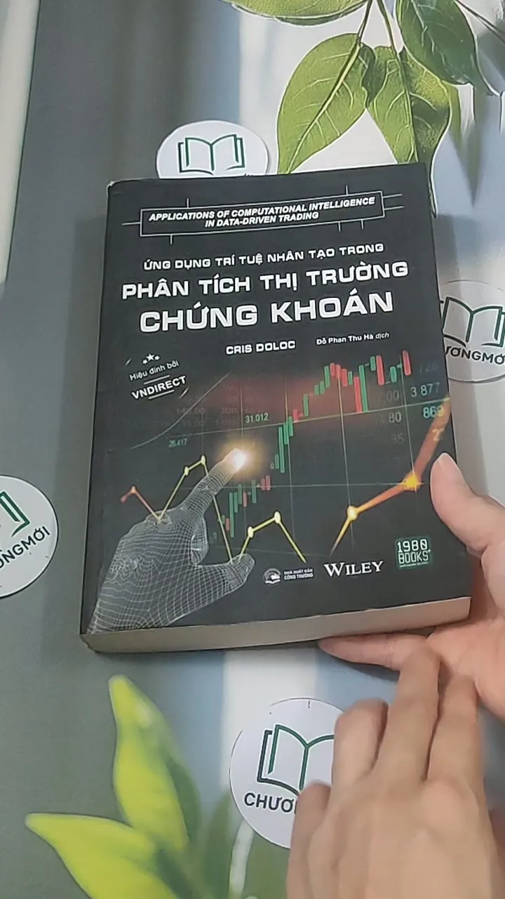 [MIỄN PHÍ BỌC SÁCH] Ứng dụng trí tuệ nhân tạo trong phân tích thị trường chứng khoán - Cr 688432