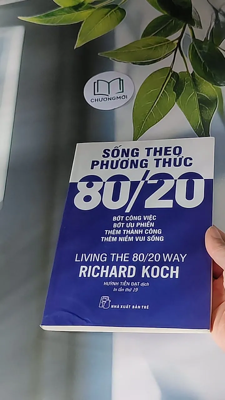 Sống Theo Phương Thức 80/20 - Richard Koch 607685