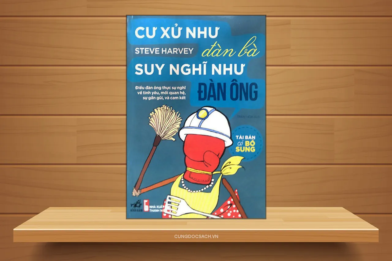 Cư xử như đàn bà suy nghĩ như đàn ông