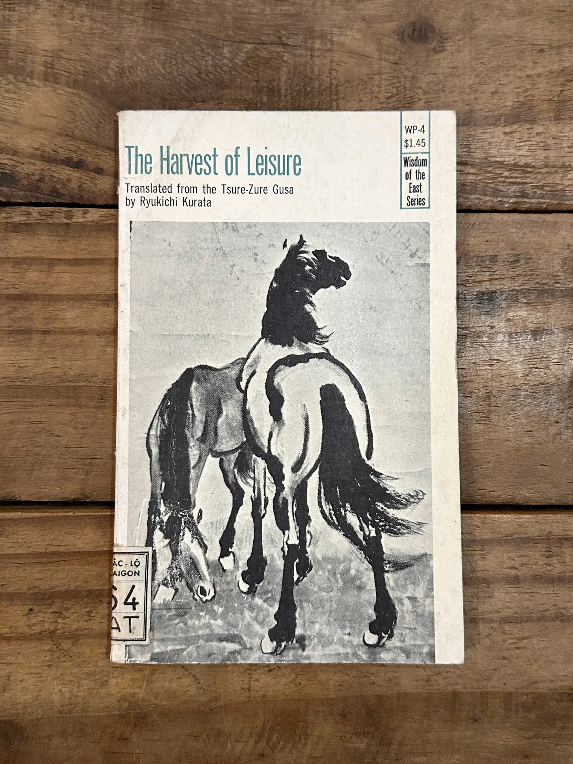 The Harvest of Leisure: Wisdom of the East Series - Ryukichi Kurata, Yoshida Kenko