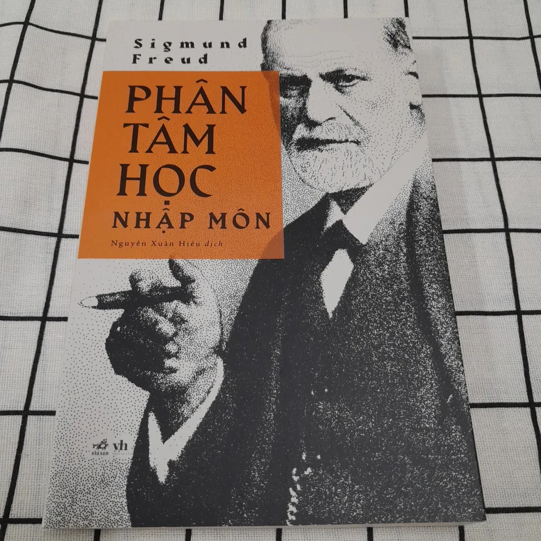 Sigmund Freud- PHÂN TÂM HỌC NHẬP MÔN. Nguyễn Xuân Hiếu dịch.