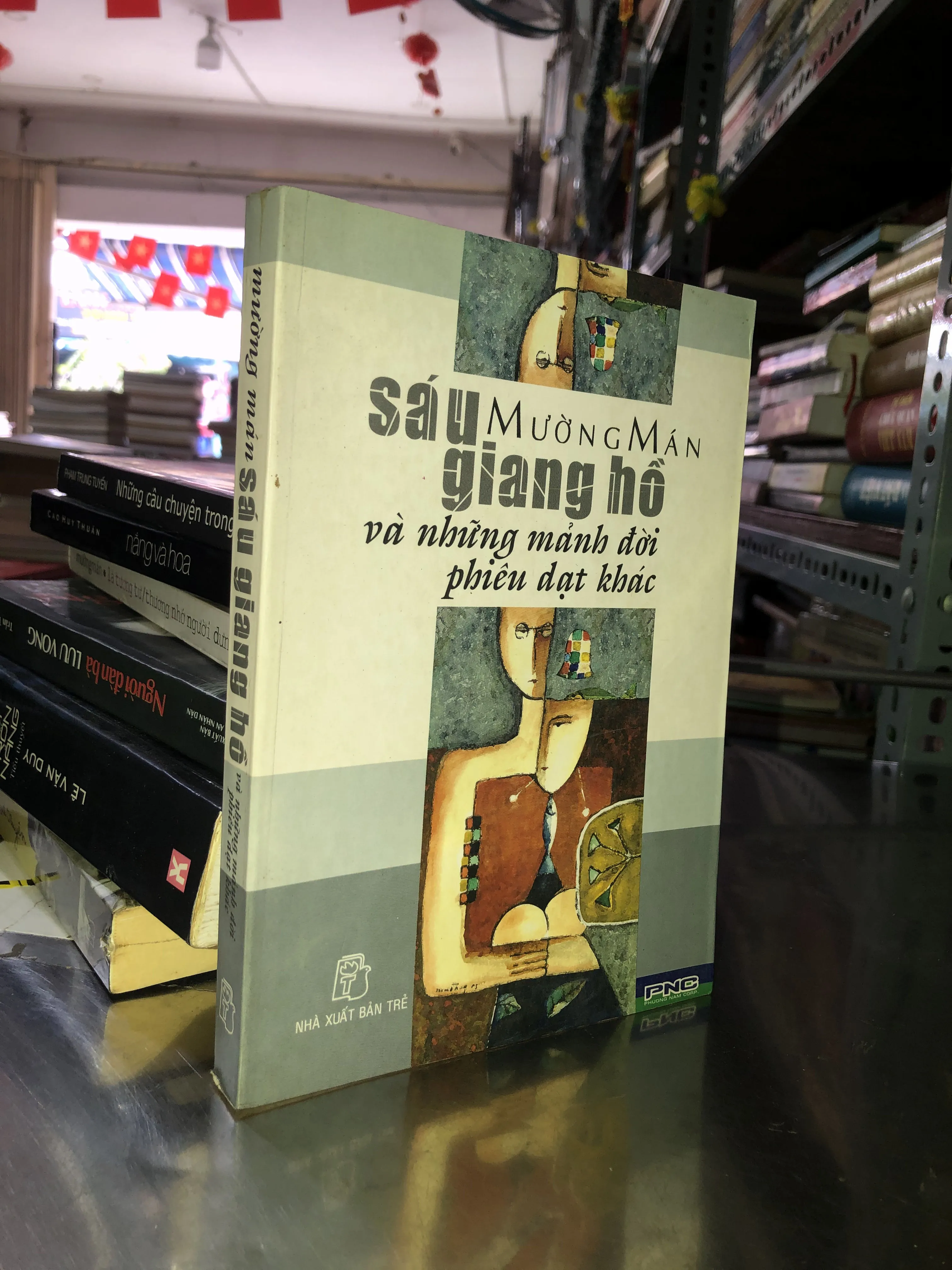 Sáu giang hồ và những mảnh đời phiêu dạt khác - Mường Mán