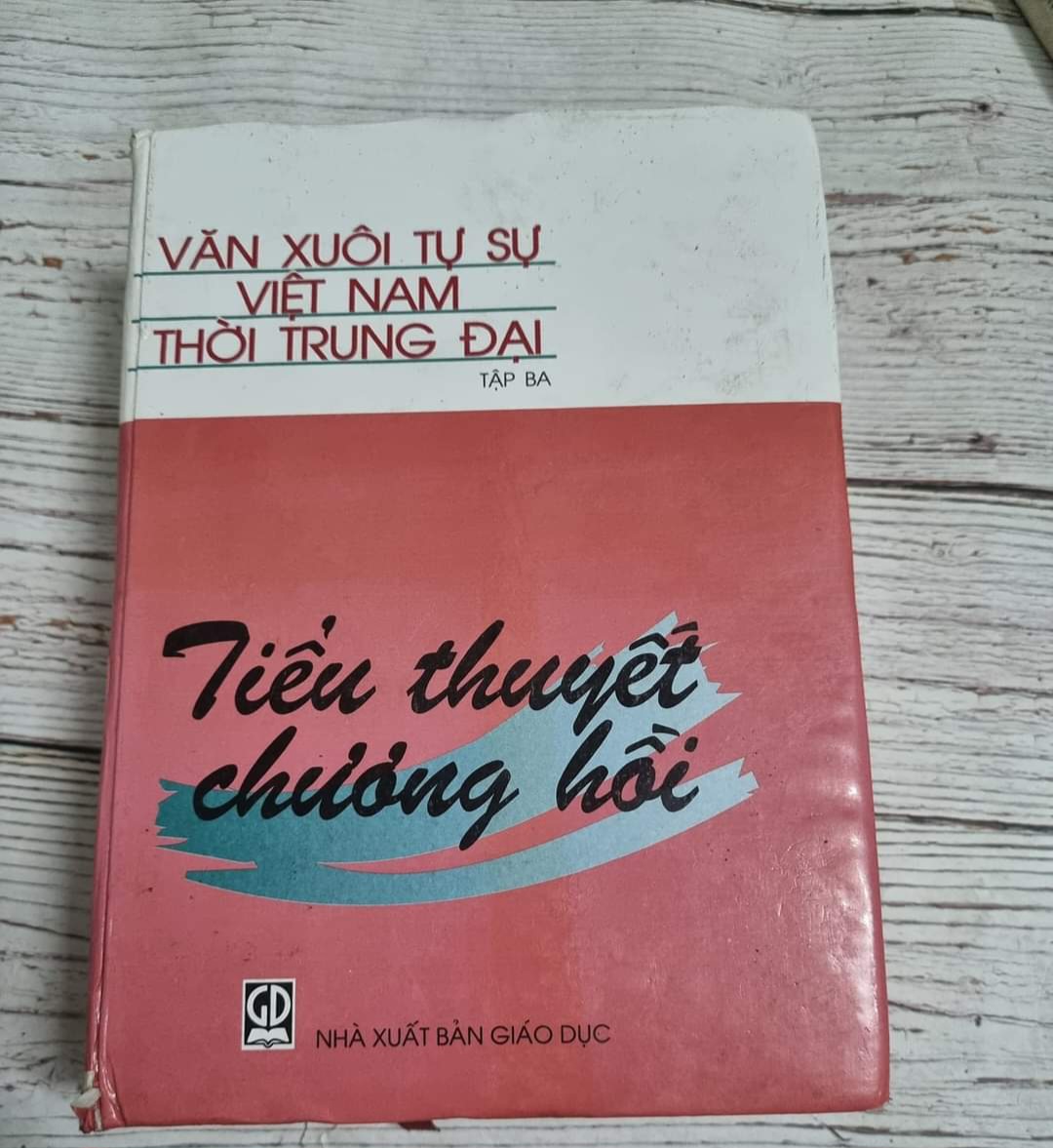 Tiểu thuyết chương hồi _  
Văn xuôi tự sự thời trung đại 
