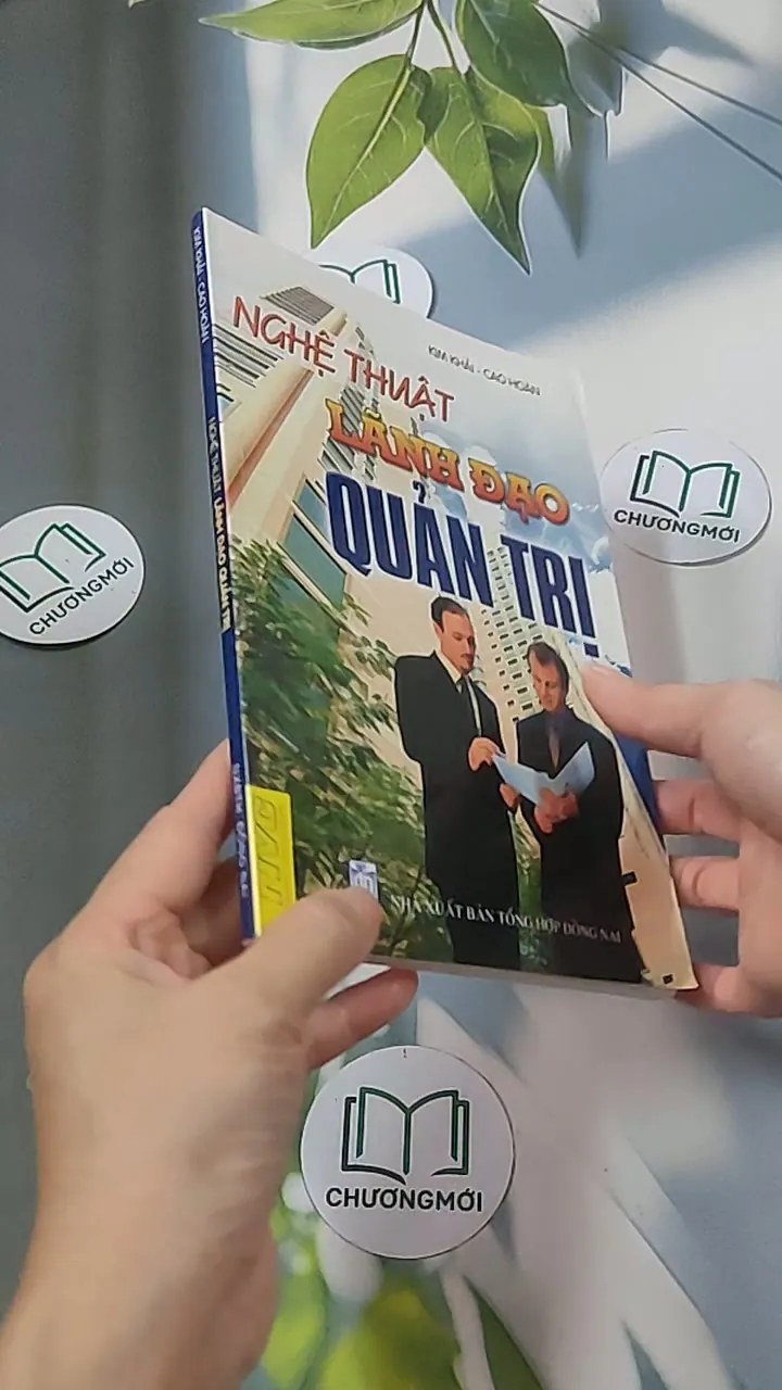 Nghệ thuật lãnh đạo quản trị - Kim Khải 688533