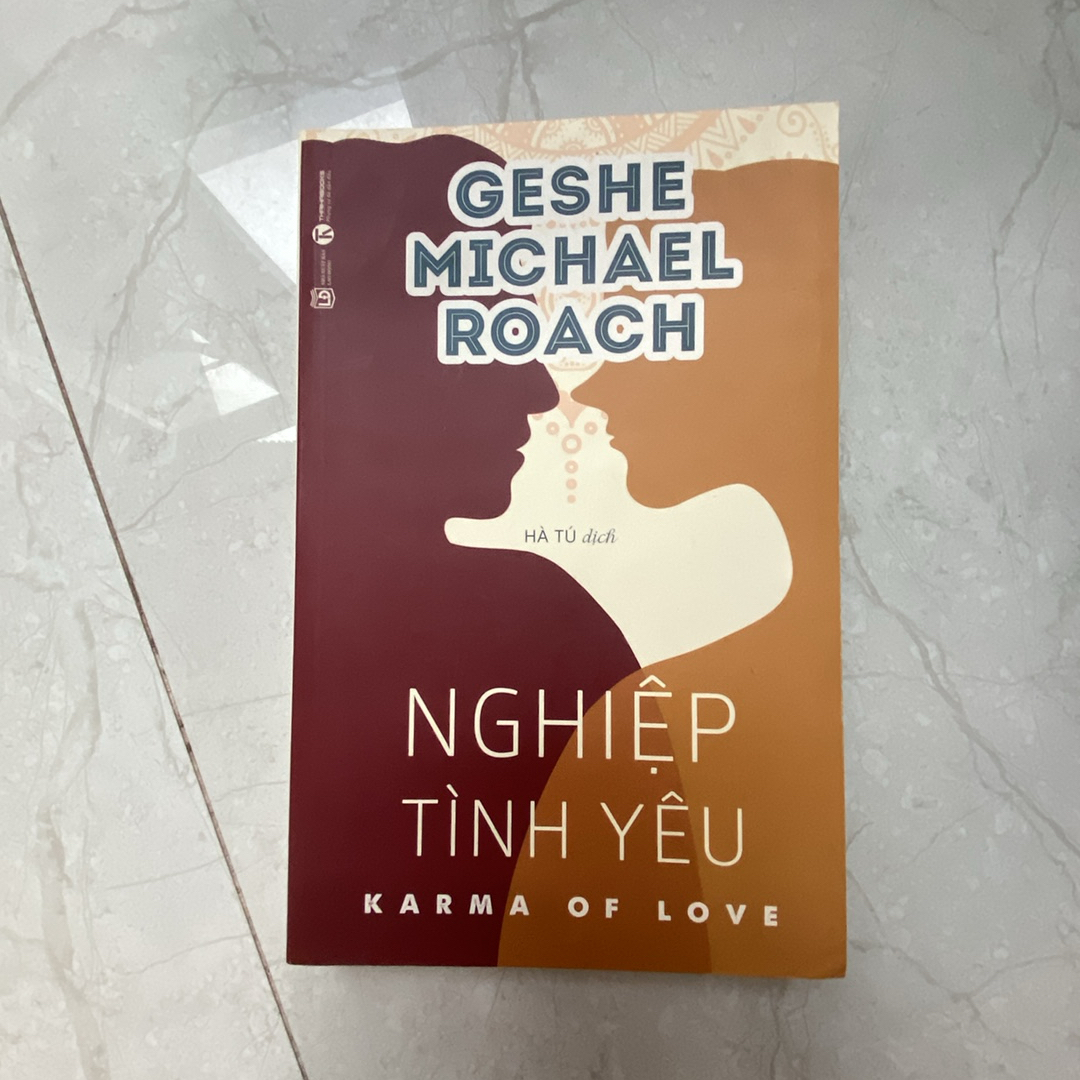 Sách Nghiệp tình (karma of love) Geshe Michael Roach mới 99%