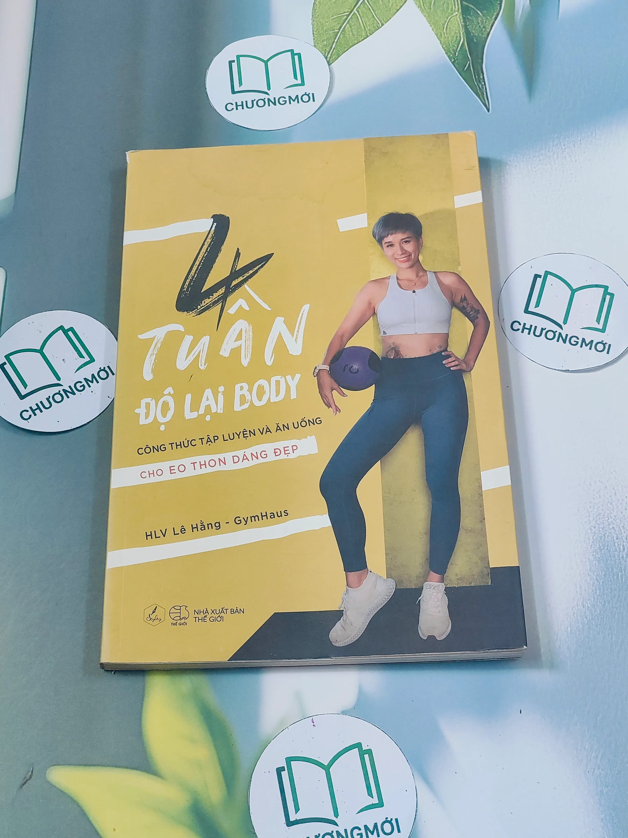 4 tuần độ lại body - HLV Lê Hằng