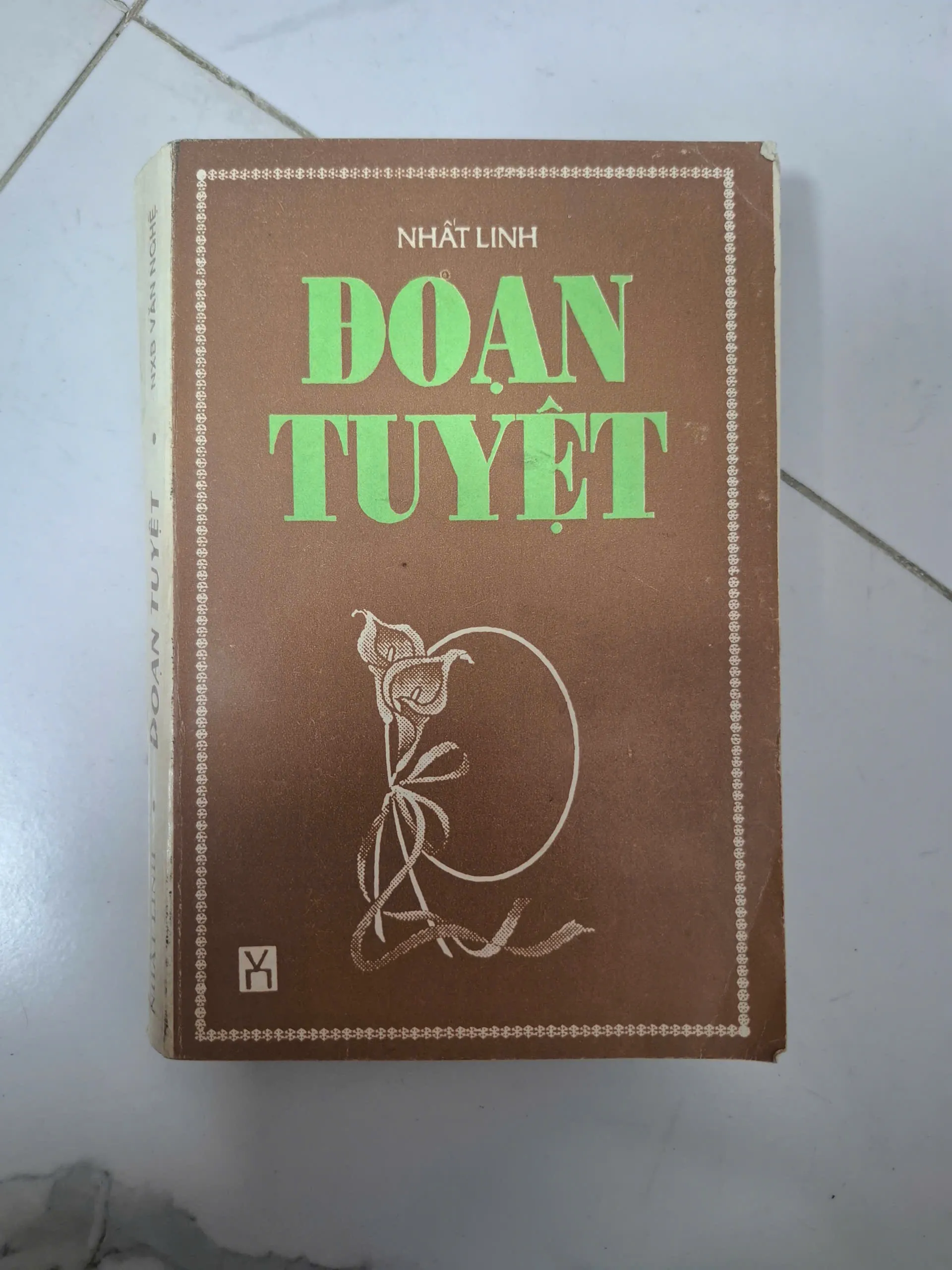 Đoạn tuyệt - Nhất Linh - nxb VĂN NGHỆ 1992