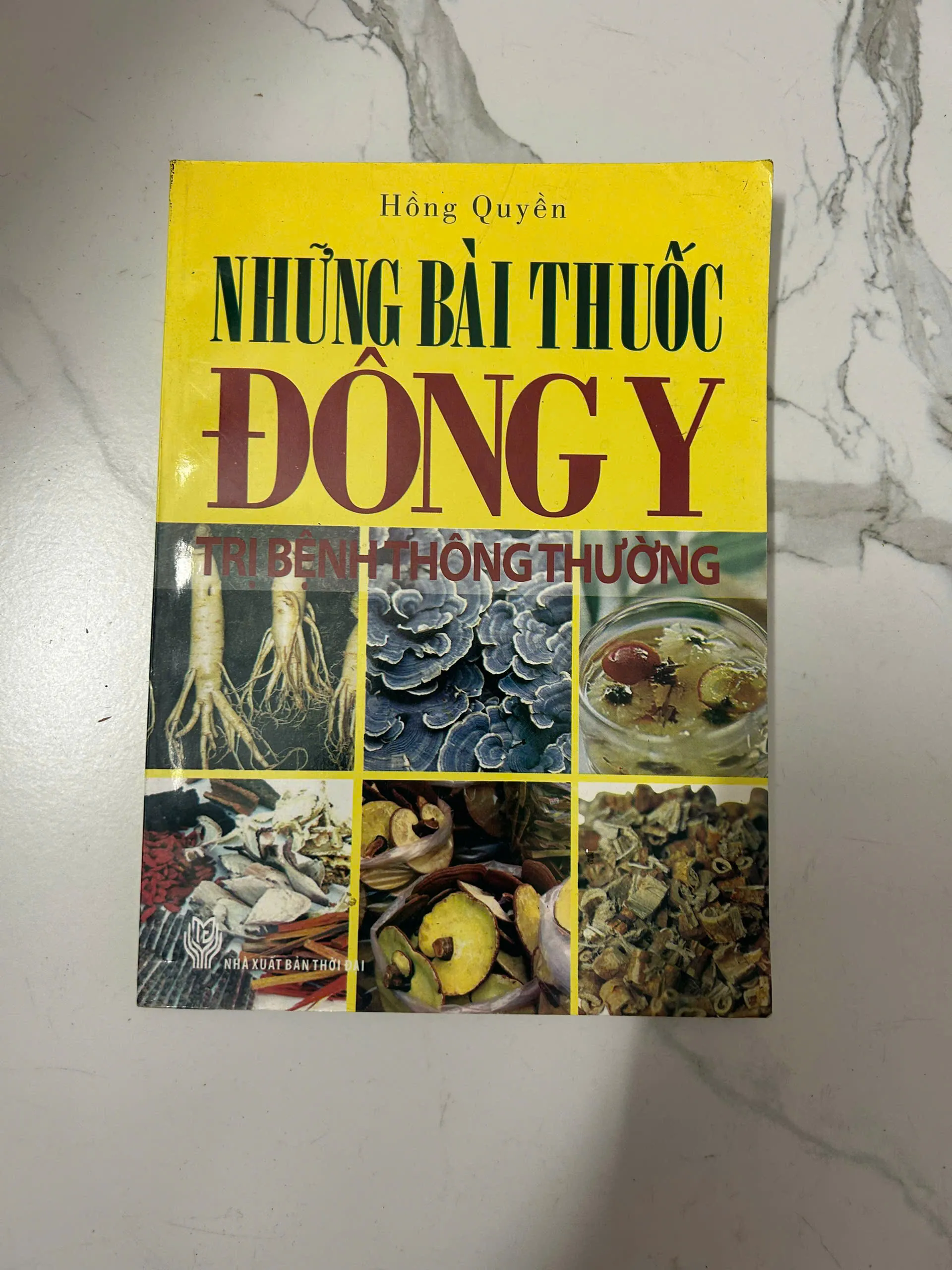 Những Bài Thuốc Đông Y Trị Bệnh Thông Thường - Hồng Quyền