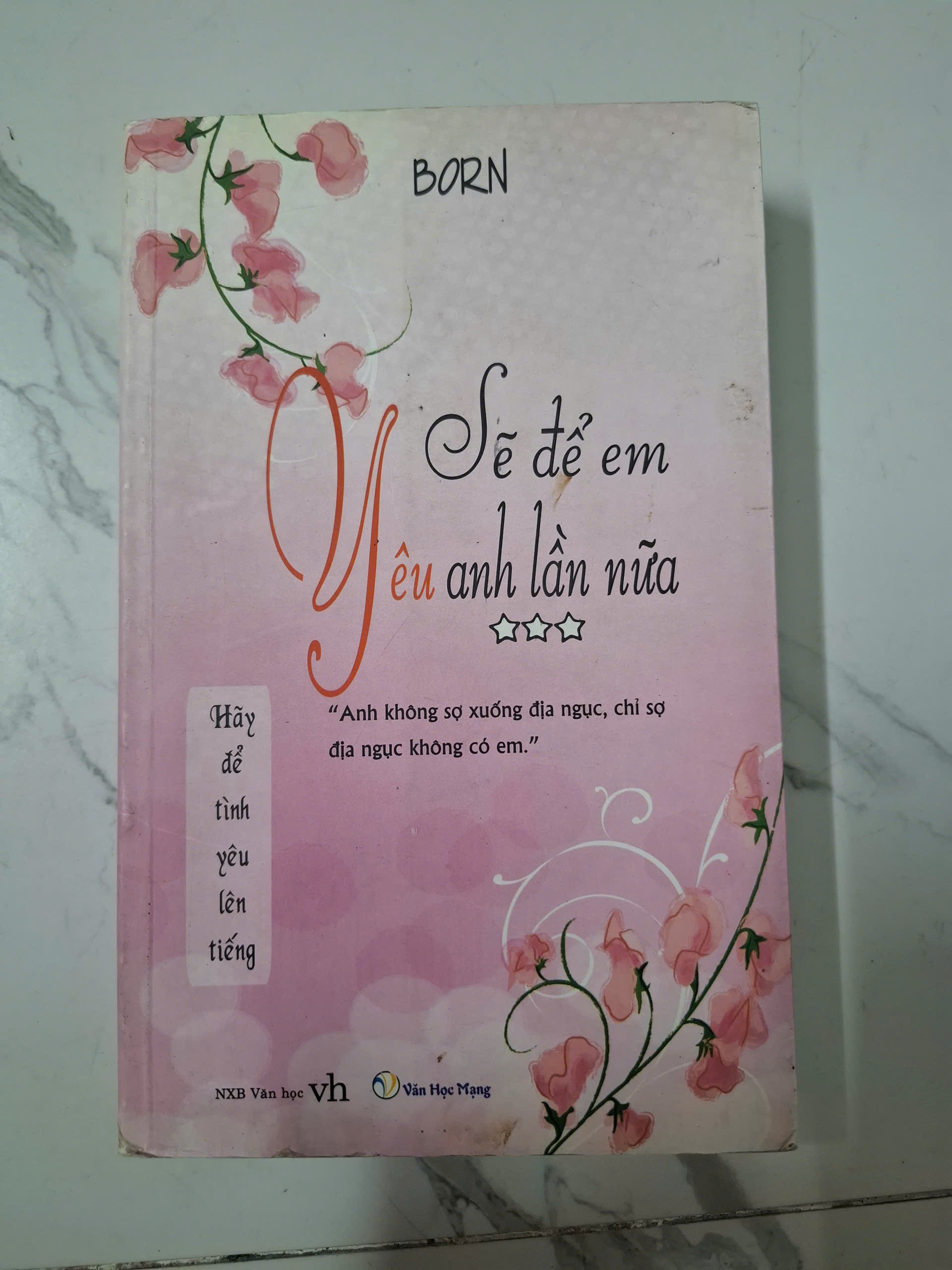 Sẽ để em yêu anh lần nữa (Tập 3) - BORN - Tiểu thuyết ngôn tình