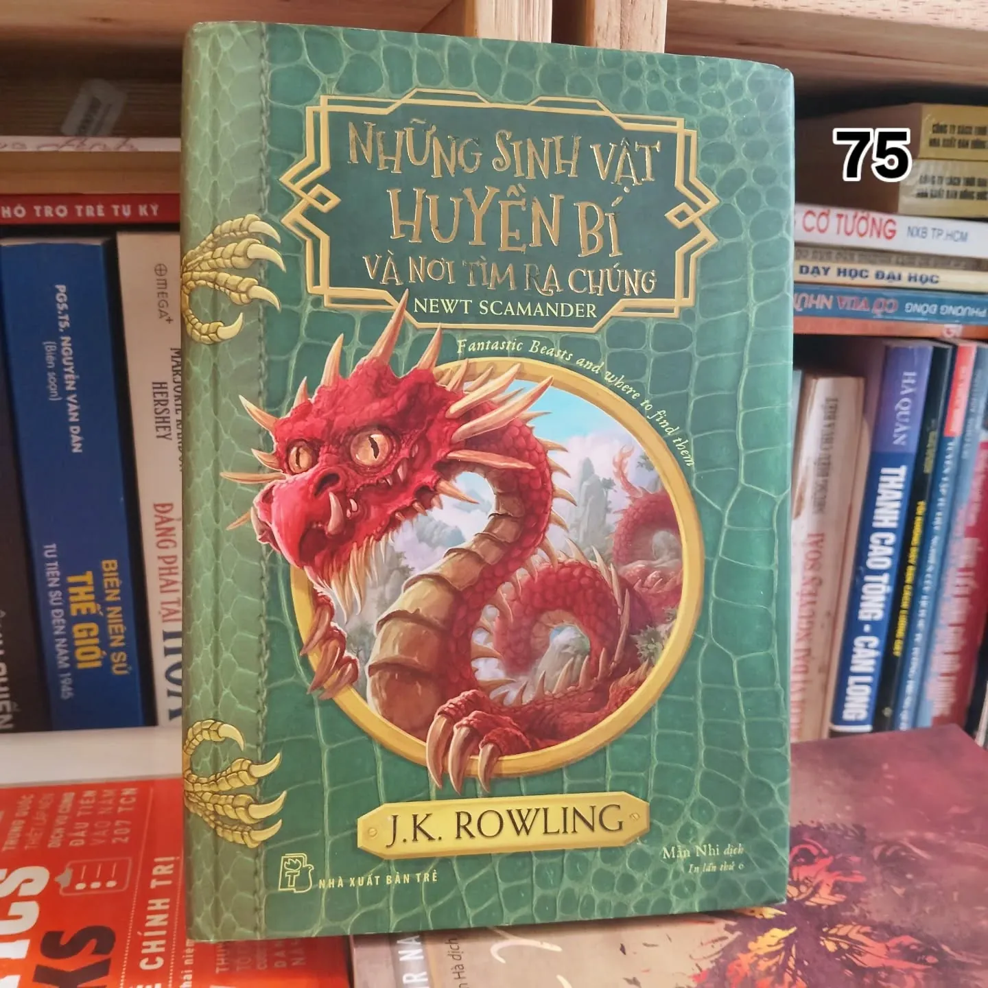 Những sinh vật huyền bí và nơi tìm ra chúng - J.K.Rowling