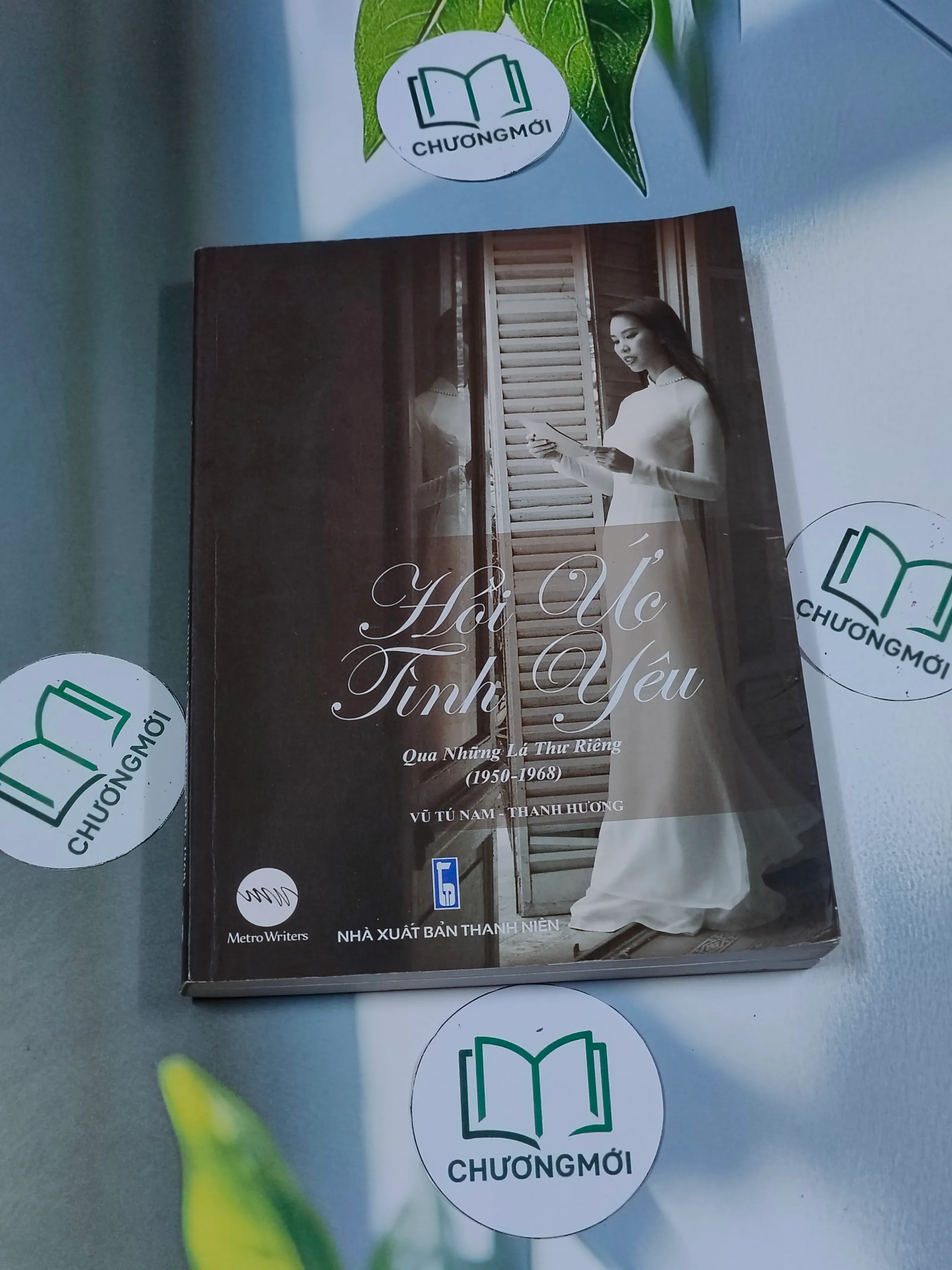 [MIỄN PHÍ BỌC SÁCH] Hồi ức tình yêu qua những lá thư riêng (1950-1968) - Vũ Tú Nam