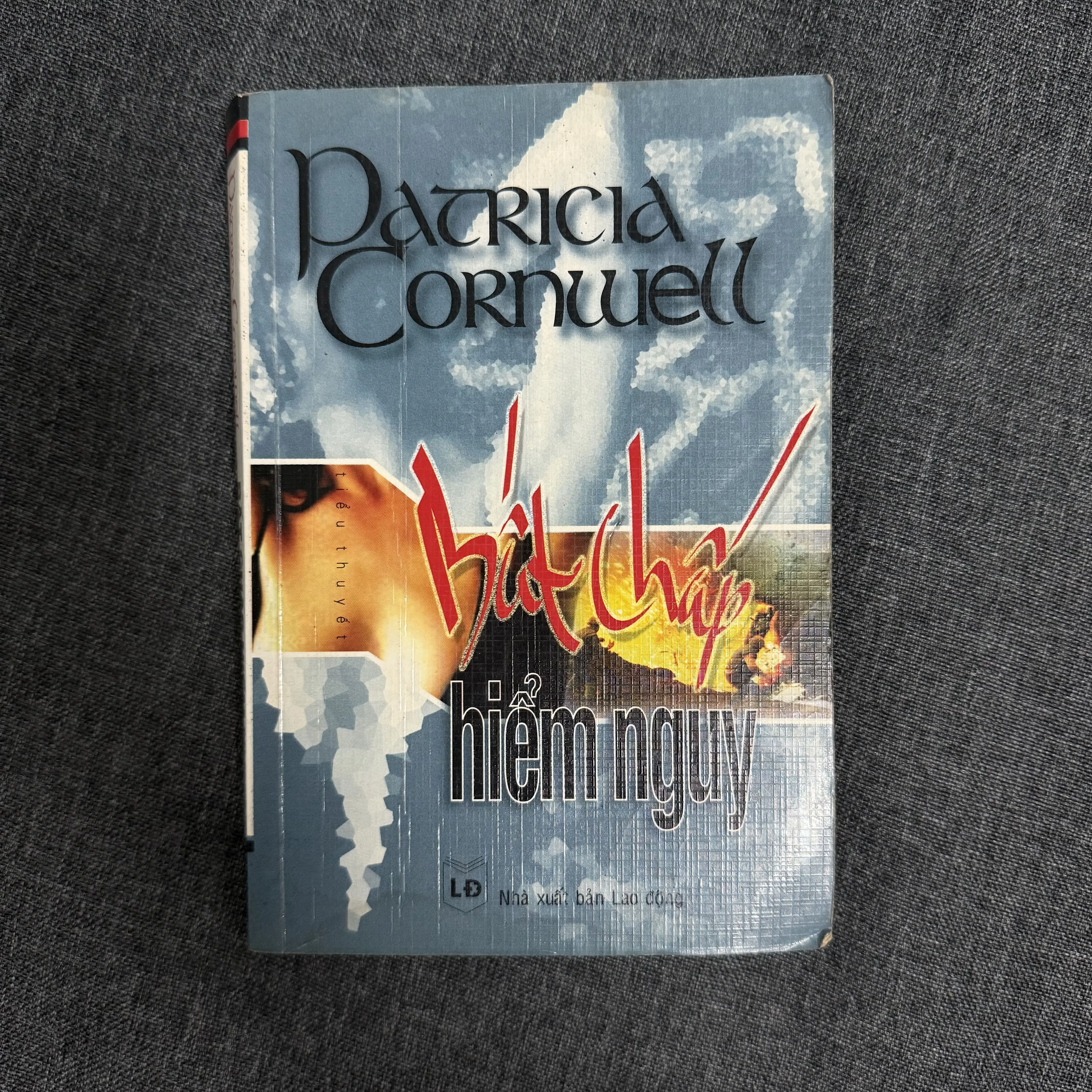 Bất chấp hiểm nguy - Patricia Cornwell
