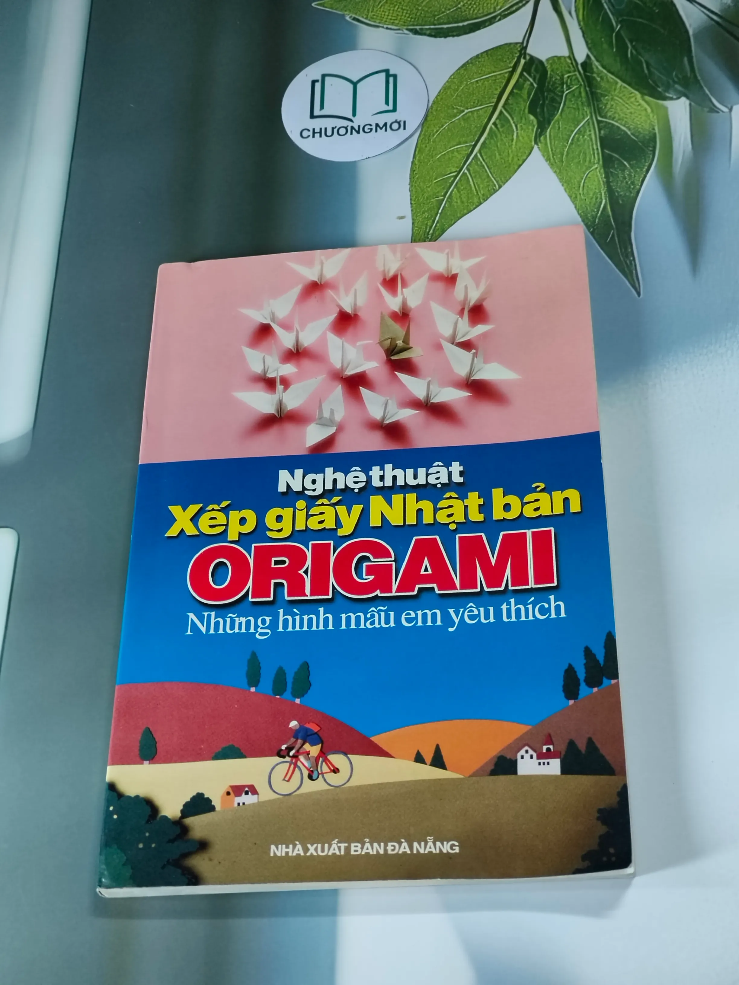 Nghệ Thuật Xếp Giấy Nhật Bản - Origami - NXB Đà Nẵng (Da Nang Publishing House)